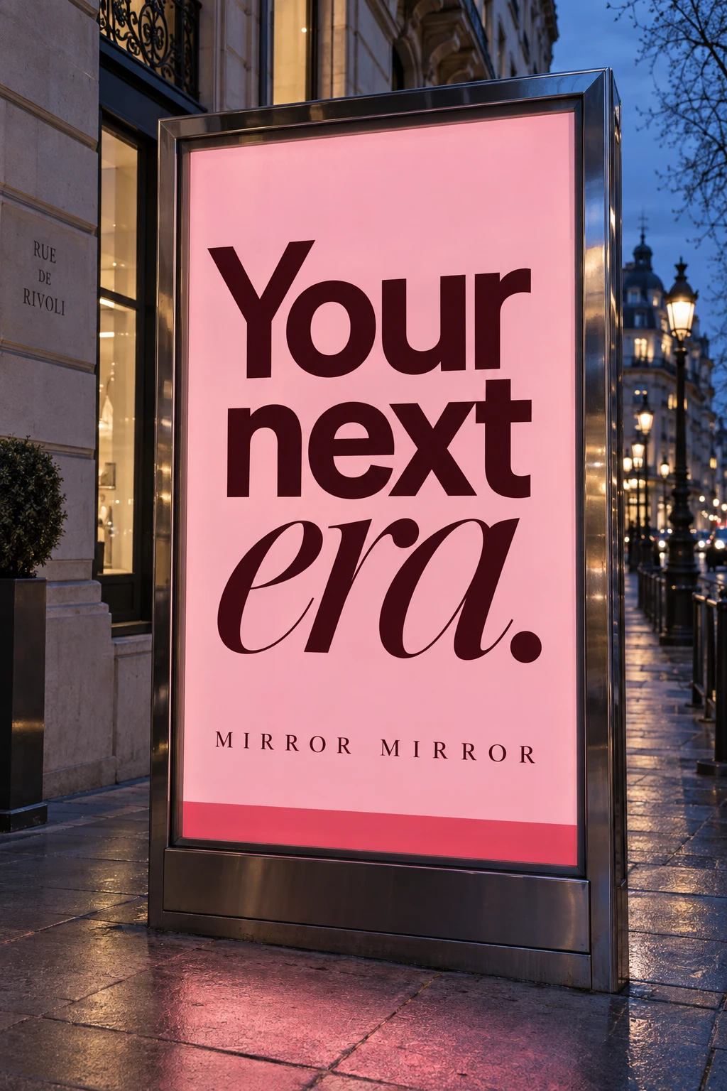 Your next era illuminated street poster at blue hour